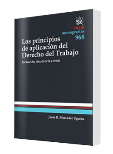 LOS PRINCIPIOS DE APLICACIÓN DEL DERECHO DEL TRABAJO
